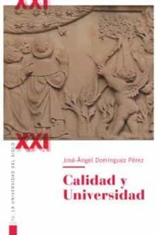 calidad y universidad-jose angel dominguez perez-9788413114507