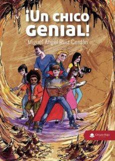 ¡un chico genial!-miguel angel ruiz cerdan-9788413316307