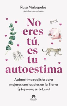 no eres tu, es tu autoestima (ebook)-9788413443607