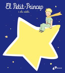 el petit princep i els estels-antoine de saint-exupery-9788413492407