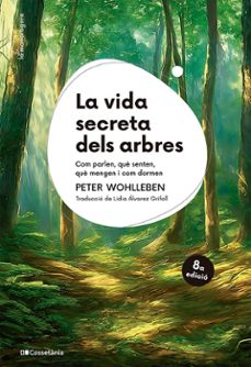 la vida secreta dels arbres-peter wohlleben-9788413564807