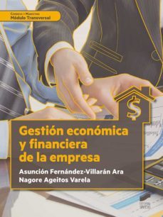gestio?n econo?mica y financiera de la empresa (ebook)-asuncion fernandez villaran ara-nagore ageitos varela-9788413576107