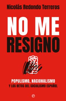 no me resigno (ebook)-nicolas redondo-9788413847207