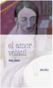 el amor volatil-9788414005507
