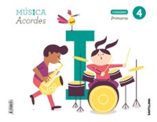 musica 4º educacion primaria serie acordes cuaderno ed 2019 cast.-9788414106907