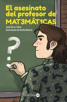 el asesinato del profesor de matemáticas (ebook)-jordi sierra i fabra-9788414360507