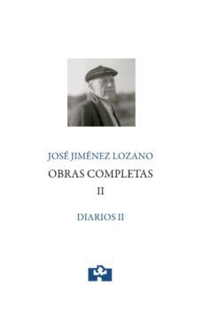 jose jimenez lozano. obras completas ii. diarios ii-9788415046707