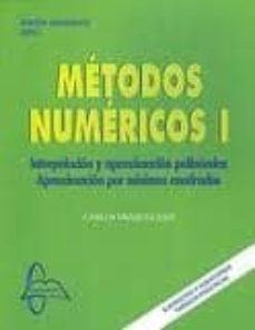 metodos numericos i: interpolacion y aproximacion polinomica-9788415214007