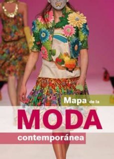 (pe) mapa de la moda contemporanea-natalio martin arroyo-9788415227007