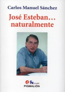 jose esteban, naturalmente-9788415244707