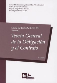 curso de derecho civil 2/1: teoria general de la obligacion y el contrato (5ª ed.)-9788415276807