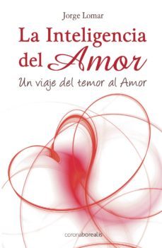 la inteligencia del amor (ebook)-9788415306207