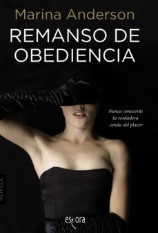 remanso de obediencia (ebook)-marina anderson-9788415497707