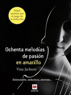 80 melodias pasion amarillo-vina jackson-9788415532507