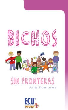 bichos sin fronteras (ebook)-ana pomares martinez-9788415941507