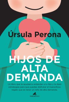 hijos de alta demanda-9788415943907