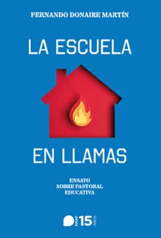 la escuela en llamas-fernando donaire-9788415995807