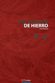 dos pajaros de hierro (ebook)-9788416030507