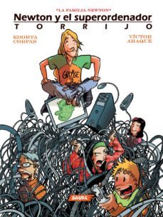 newton y el superordenador torrijo (ebook)-edorta corpas-victor araque-9788416132607