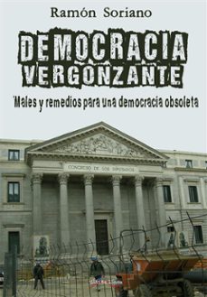 democracia vergonzante (ebook)-ramon soriano-9788416159307