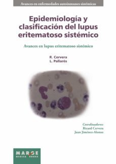 epidemiología y clasificación del lupus eritematoso sistémico (ebook)-lucio pallares-9788416171507
