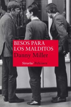 besos para los malditos (ebook)-danny miller-9788416208807