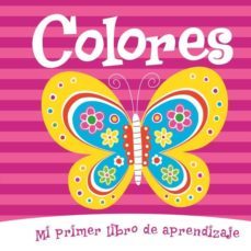 colores (mi primer libro de aprendizaje)-9788416221707
