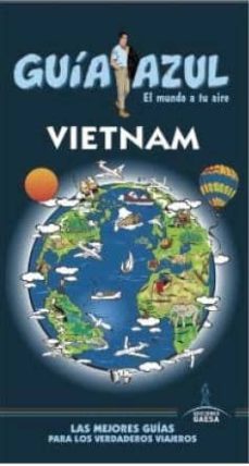 vietnam 2015 (guia azul) (4ª ed.)-9788416408207