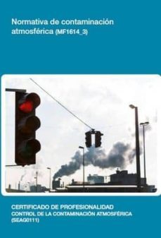 normativa de contaminacion atmosferica(mf1614_3)-9788416424207