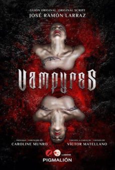 vampyres: guion original / original script-jose ramon larraz-9788416447107