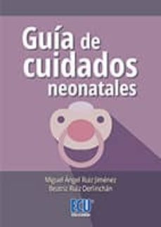 guia de cuidados neonatales-miguel angel ruiz jimenez-9788416479207
