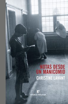 notas desde un manicomio-christine lavant-9788416544707