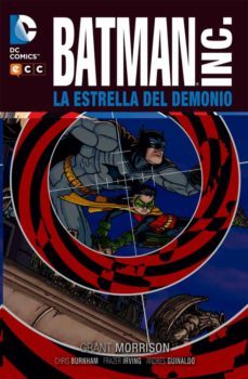 batman inc.: la estrella del demonio-grant morrison-9788416581207