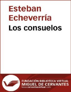 los consuelos (ebook)-esteban echeverria-9788416594207