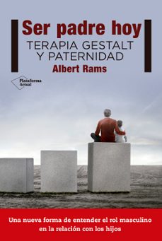 ser padre hoy-albert rams-9788416620807