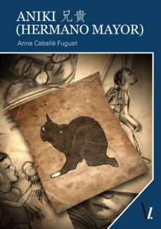 aniki. hermano mayor (ebook)-anna caballe-9788416627707
