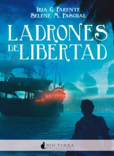 ladrones de libertad (ebook)-9788416858507