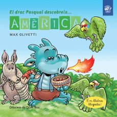 el drac pasqual descobreix america-9788417207007