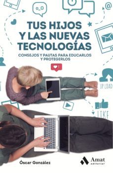 tus hijos y las nuevas tecnologias-9788417208707
