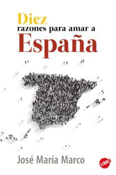 diez razones para amar a españa-9788417241407