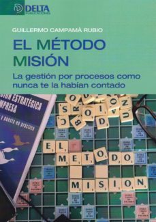 el metodo mision-guillermo campama rubio-9788417526207