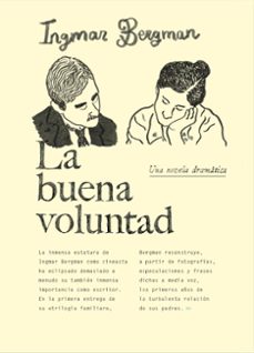 la buena voluntad (ebook)-ingmar bergman-9788417617707