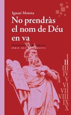 no prendras el nom de deu en va-ignasi moreta tusquets-9788417796907