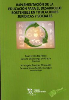 implementacion de la educacion para el desarrollo sostenible en t itulaciones juridicas y sociales-9788417973407