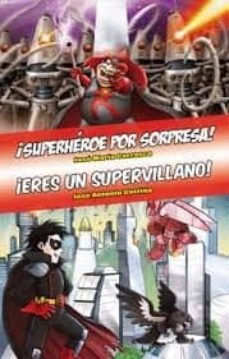 omnibus ¡superheroe por sorpresa! - ¡eres un supervillano!-jose maria carrasco-jose antonio cotrina-9788418002007