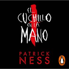 el cuchillo en la mano (chaos walking 1) (audiolibro)-patrick ness-9788418050107