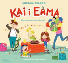 kai i emma 1 - un aniversari emocionant-miriam tirado-9788418054907