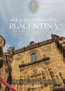 heráldica episcopal placentina-francisco garcia lucas-9788418074707