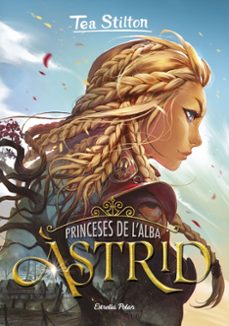 princeses de l alba 1. astrid-9788418134807