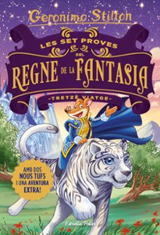 les set proves del regne de la fantasia. tretze viatge-geronimo stilton-9788418135507